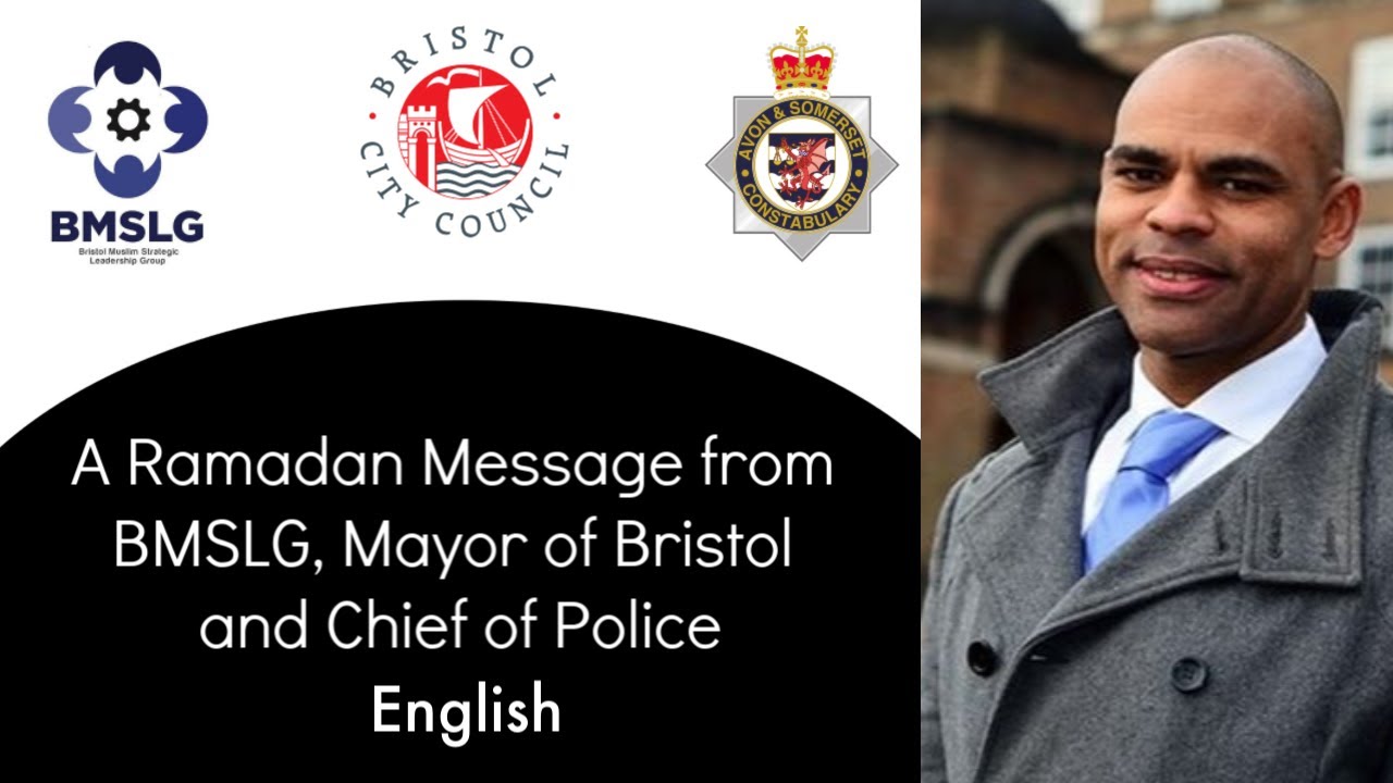 Message from BMSLG, Mayor of Bristol and Chief of Police, English