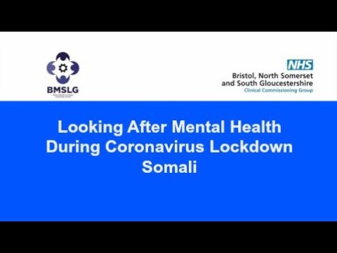 Looking After Mental Health During Lockdown, Somali